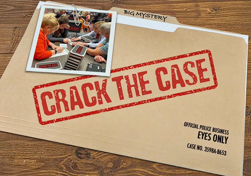 Crack the case.